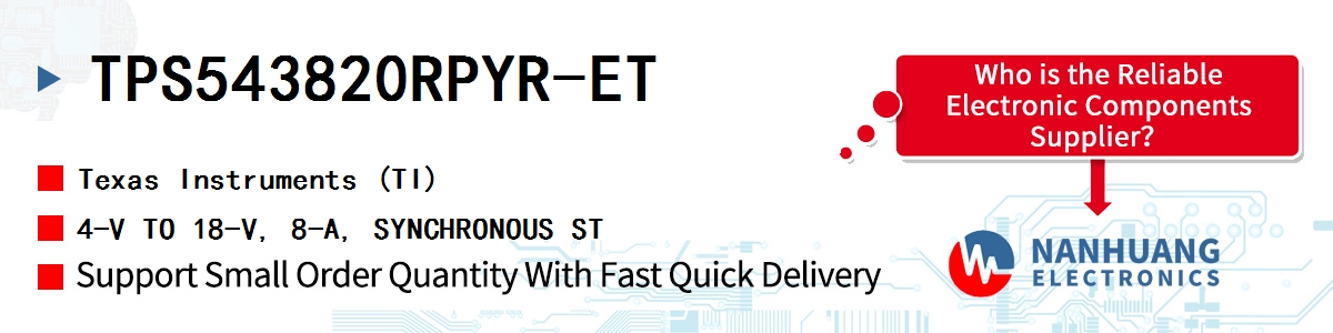 TPS543820RPYR-ET TI 4-V TO 18-V, 8-A, SYNCHRONOUS ST