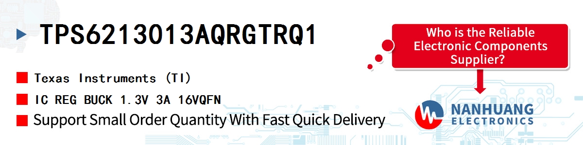 TPS6213013AQRGTRQ1 TI IC REG BUCK 1.3V 3A 16VQFN