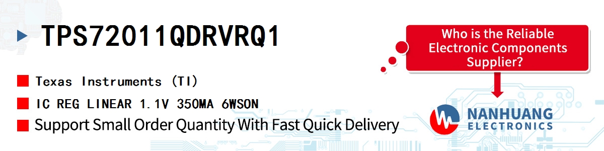 TPS72011QDRVRQ1 TI IC REG LINEAR 1.1V 350MA 6WSON