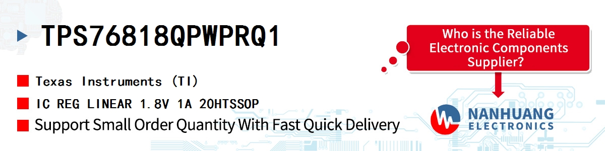 TPS76818QPWPRQ1 TI IC REG LINEAR 1.8V 1A 20HTSSOP
