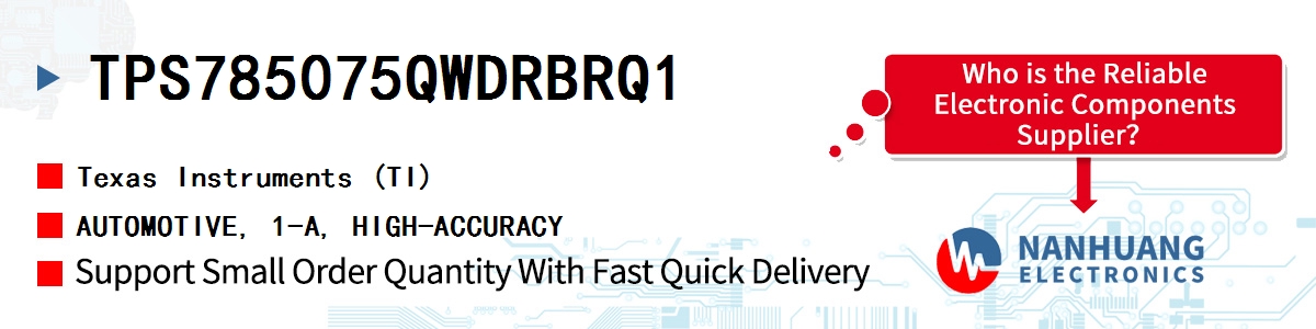 TPS785075QWDRBRQ1 TI AUTOMOTIVE, 1-A, HIGH-ACCURACY