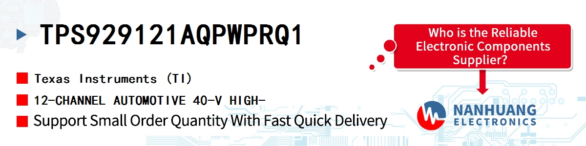 TPS929121AQPWPRQ1 TI 12-CHANNEL AUTOMOTIVE 40-V HIGH-