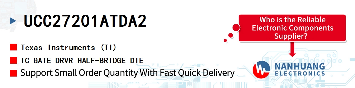 UCC27201ATDA2 TI IC GATE DRVR HALF-BRIDGE DIE